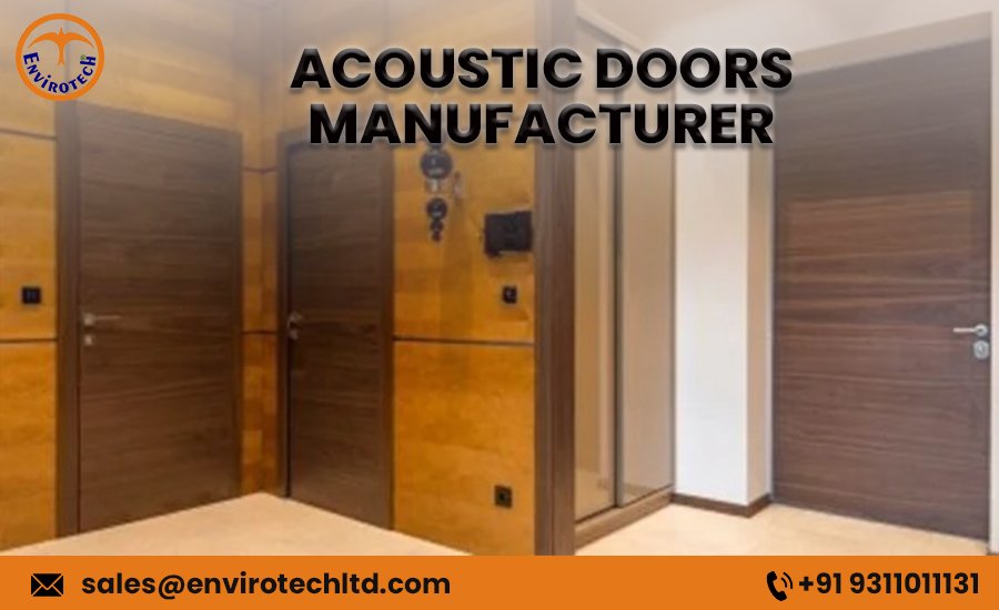 Top Acoustic Doors Manufacturer for Soundproofing – Envirotech Systems